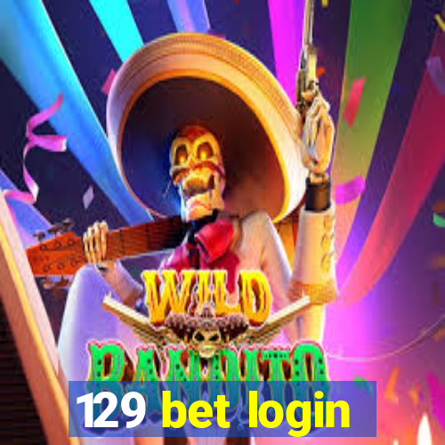 129 bet login